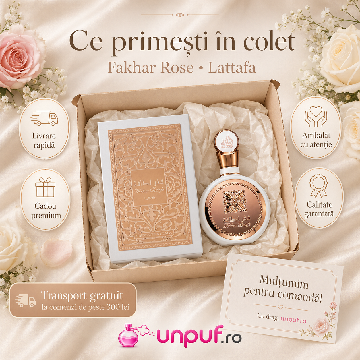 Ce primești &icirc;n colet Fakhar Rose Gold Lattafa parfum damă ambalat cu atenție cadou premium